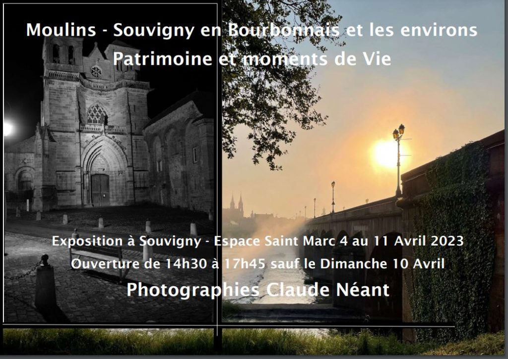Exposition à Souvigny Photographie de Claude Néant - Moulins et Souvigny en Bourbonnais